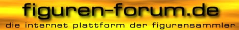 Figuren Forum - Die Internet Plattfoform der Figurensammler